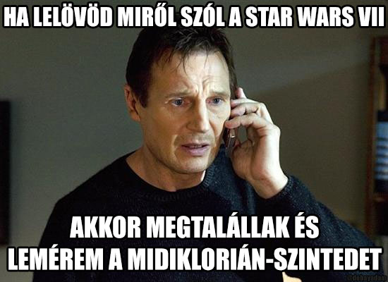 LiamNeesonMidichlorianMagyar